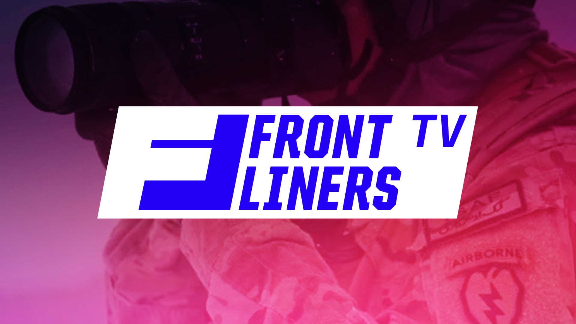 Frontliners TV – FAST Channel & a Platform of Recognition