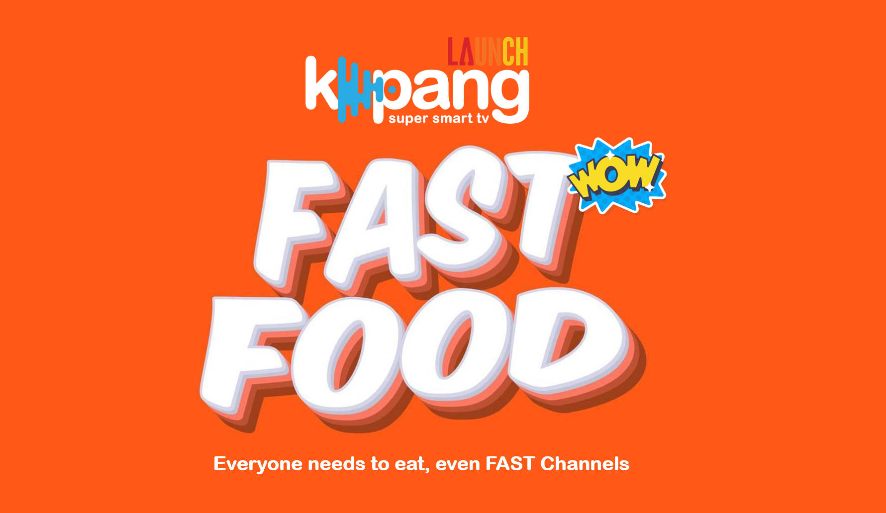Feasting on FAST FOOD: Kapang’s Recipe for Streaming Success